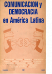 Comunicación y democracia en América Latina