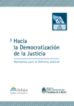 Hacia la democratización de la Justicia