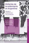 Historias de la enfermería en Argentina