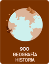 900 Geografía, Historia y disciplinas auxiliares